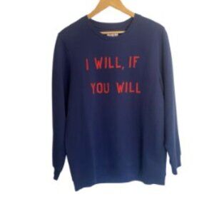 Zoe Karssen I Will, If You Will Navy Sweatshirt Medium